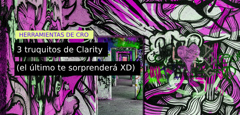 3 trucos de microsoft clarity